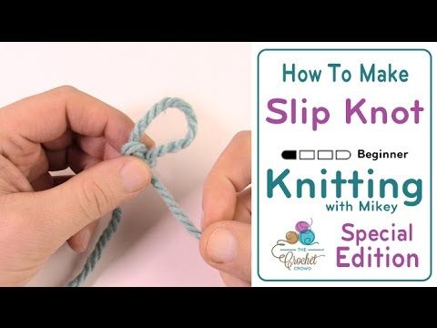 slip knot for knitting instructions